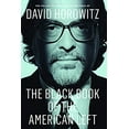 thumbnail image 1 of Pre-Owned The Black Book of the American Left: The Collected Conservative Writings of David Horowitz (Hardcover) 1594036942 9781594036941, 1 of 1