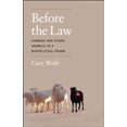 thumbnail image 1 of Before the Law: Humans and Other Animals in a Biopolitical Frame, 1 of 1