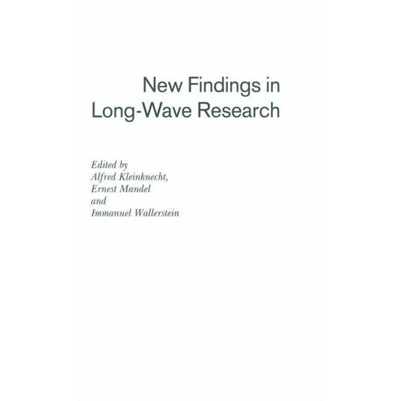 New Findings in Long-Wave Research, (Hardcover)