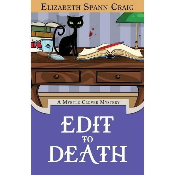 Myrtle Clover Cozy Mystery Edit to Death, Book 14, (Paperback)