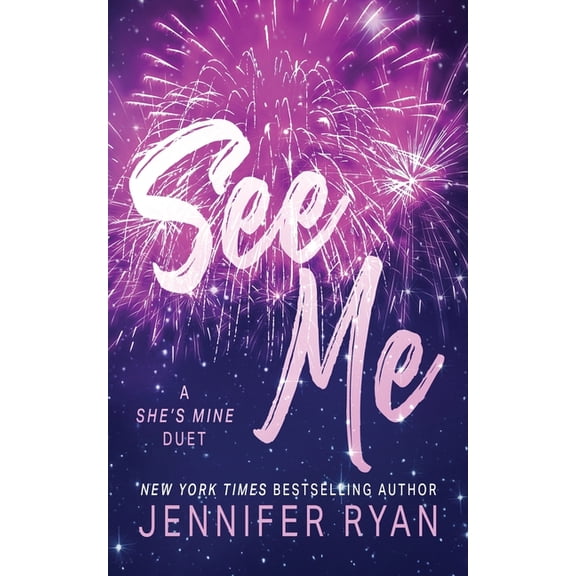 A She's Mine Duet See Me, Book 1, (Paperback)