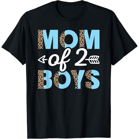 Exquisite and comfortable-Mom Of 2 Boys Cute Mama Mommy Mothers Day T-Shirt
