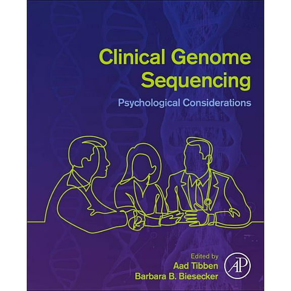 Clinical Genome Sequencing: Psychological Considerations, (Paperback)
