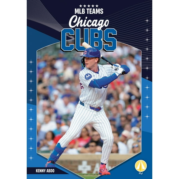 Mlb Teams Chicago Cubs, (Hardcover)