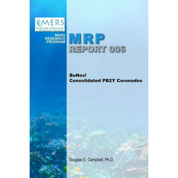 BuNos! Consolidated PB2Y Coronados, (Paperback)