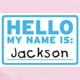 thumbnail image 2 of CafePress - Hello My Name Is: Jackson Infant Bodysuit - Baby Light Bodysuit, Size Newborn - 24 Months, 2 of 4