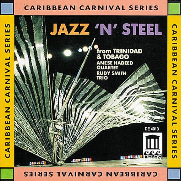 Rudy Smith - Jazz N Steel from Trinidad & Tobago - Music & Performance - CD