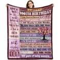 thumbnail image 1 of LHSHID 100th Birthday Gifts for Women Blanket 100th Birthday Decorations Best Gifts for 100 Year Old Woman Happy Birthday Gifts for Mom Wife Grandma Turning 100 Gift Soft Cozy Throw Blanket 40"x50", 1 of 7