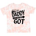 thumbnail image 3 of Inktastic Ain't No Daddy Like the One I Got Father's Day for Kids Boys or Girls Toddler T-Shirt, 3 of 5
