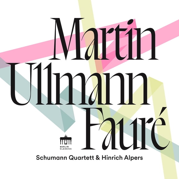 Schumann Quartett - Martin, Ullmann & Faure - Music & Performance - CD