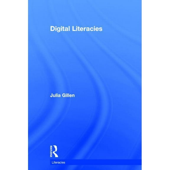 Literacies Digital Literacies, (Hardcover)