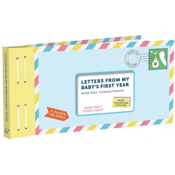 Letters to: Letters from My Baby's First Year : Write Now. Treasure Forever. (Other)