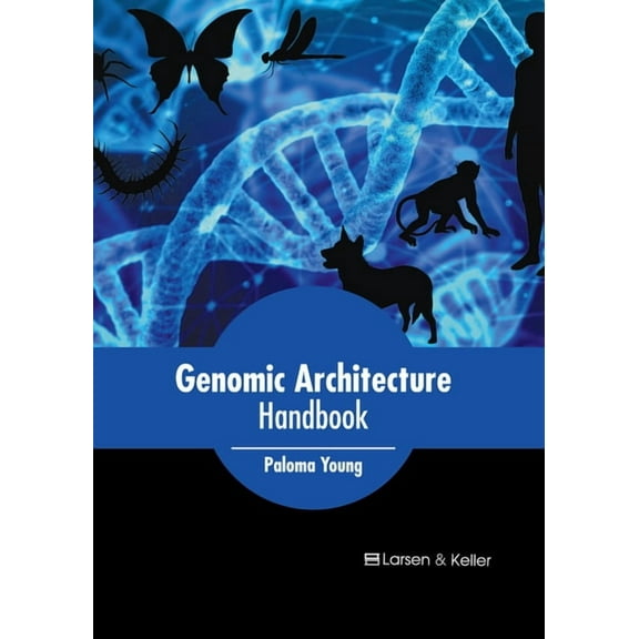 Genomic Architecture Handbook (Hardcover)
