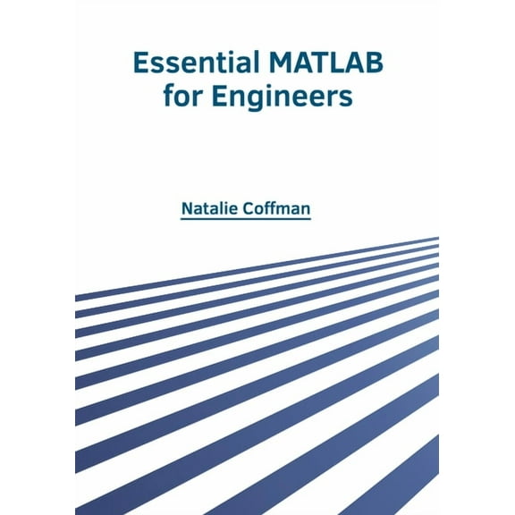 Essential MATLAB for Engineers, (Hardcover)