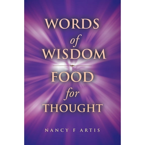 Words of Wisdom, Food for Thought, (Paperback)