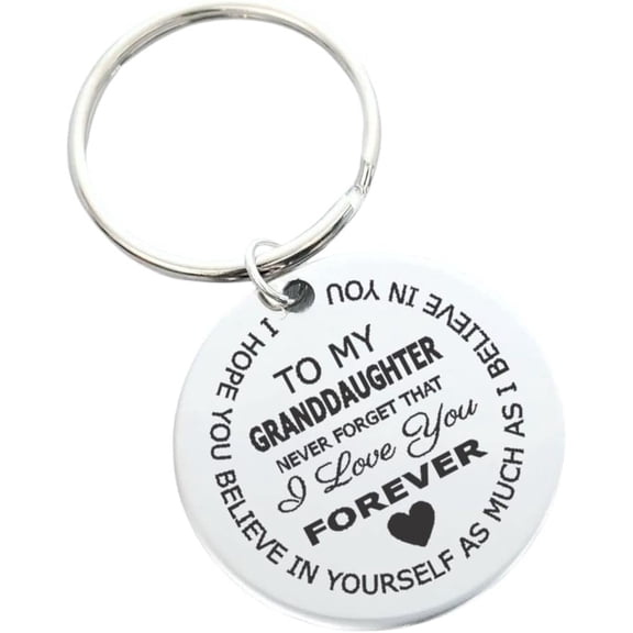To My Granddaughter I Love You Forever Sentimental Stainless Steel Keychain
