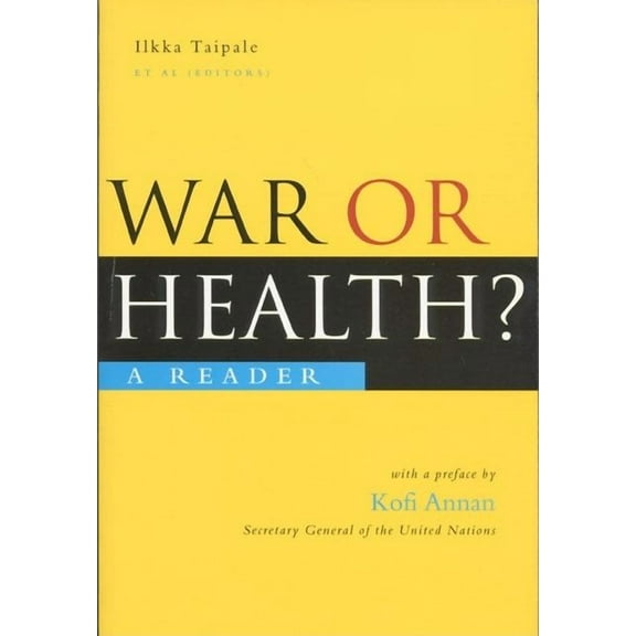 War or Health: A Reader, (Paperback)