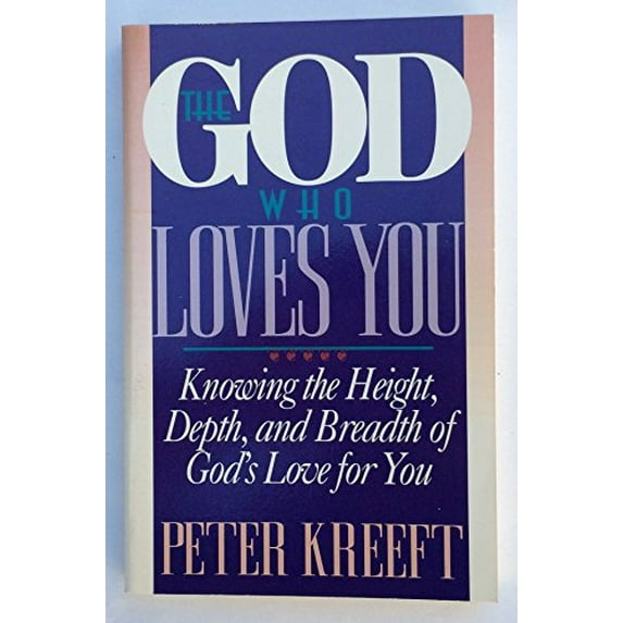 Pre-Owned The God Who Loves You: Knowing the Height, Depth, and Breadth of God's Love for You (Paperback) 0892838086 9780892838080