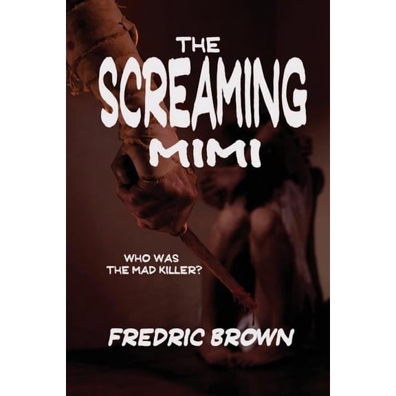 The Screaming Mimi, (Paperback)