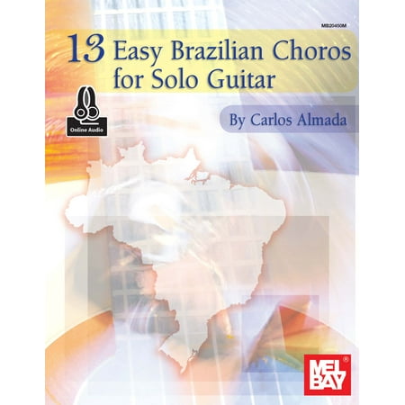 13 Easy Brazilian Choros for Solo Guitar - eBook