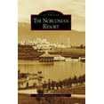 thumbnail image 1 of Pre-Owned The Norconian Resort (Paperback) 0738555592 9780738555591, 1 of 1