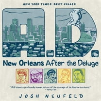 Pre-Owned A.D.: New Orleans After the Deluge (Paperback) 037571488X 9780375714887