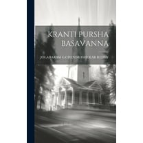 Kranti Pursha Basavanna (Hardcover)