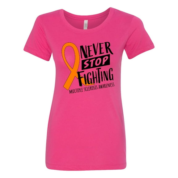 Inktastic Never Stop Fighting Multiple Sclerosis Awareness Women's T-Shirt