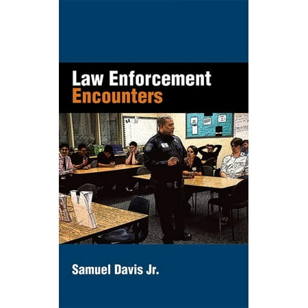 Law Enforcement Encounters - eBook