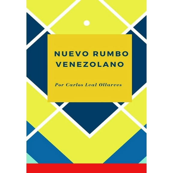 Identidad nacional y el nuevo rumbo de la nación venezolana (Paperback)