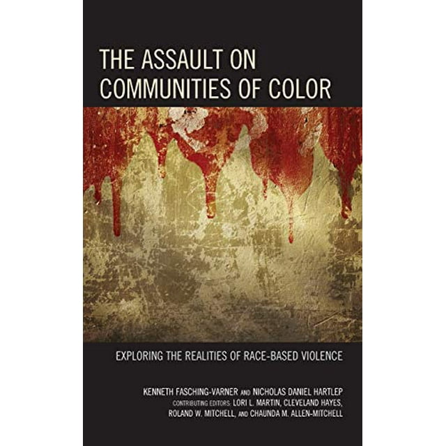 L'assaut contre les Communautés de Couleur, Explorer les Réalités de la Violence Raciale