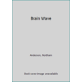 thumbnail image 1 of Pre-Owned Brain Wave (Unknown) 0345236688 9780345236685, 1 of 1