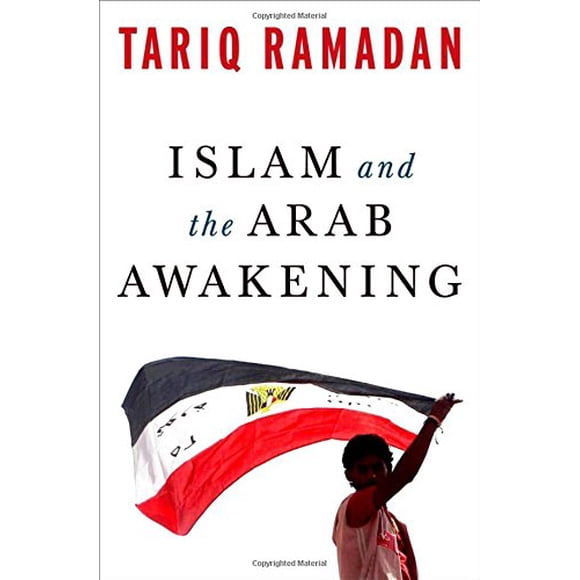 Islam and the Arab Awakening