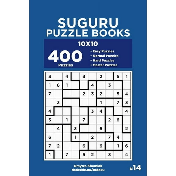 Suguru Puzzle Books: Suguru Puzzle Books - 400 Easy to Master Puzzles 10x10 (Volume 14) (Paperback)