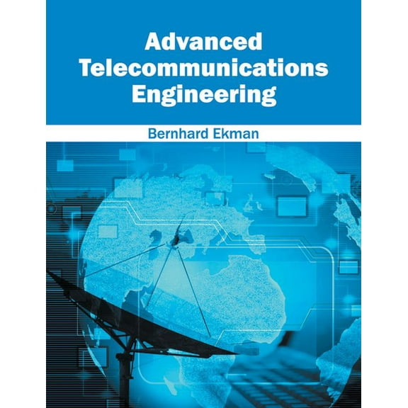 Advanced Telecommunications Engineering, (Hardcover)