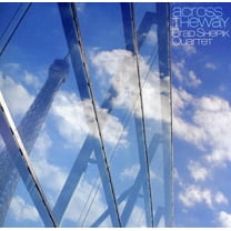 Brad Shepik - Across the Way - Jazz - CD