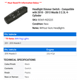 thumbnail image 2 of Headlight Dimmer Switch - Compatible with 2010 - 2013 Mazda 3 2.3L 4-Cylinder 2011 2012, 2 of 2