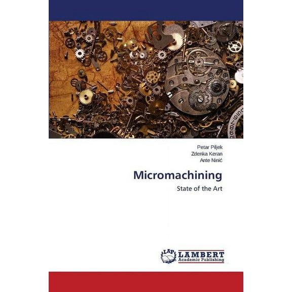 Micromachining (Paperback)