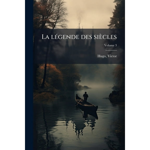 La lÃ(c)gende des siÃ¨cles, (Paperback)