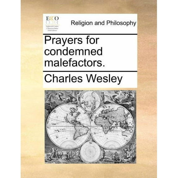 Prayers for Condemned Malefactors. Paperback
