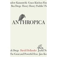thumbnail image 1 of Pre-Owned Anthropica (Paperback) 1950122026 9781950122028, 1 of 1