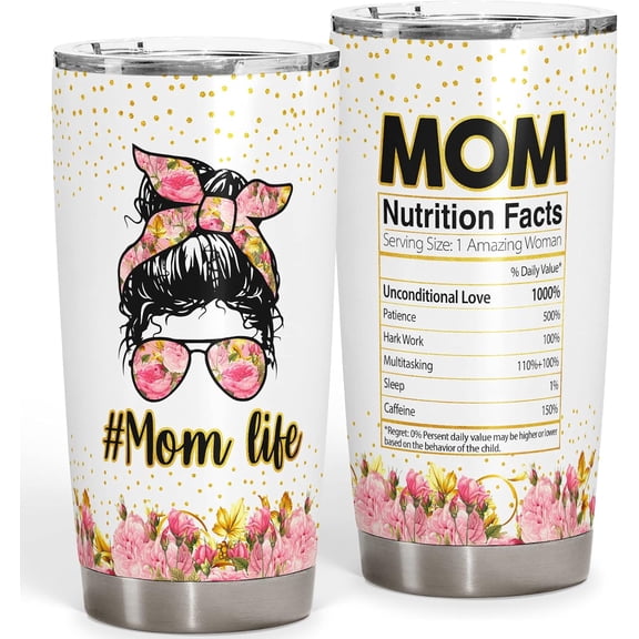 Mom Life Tumbler Mom Nutrition Facts Cup Mom Gifts for Mother from Daughters Sons Birthday Gifts for Mom Travel Mug Funny Gifts for Women Mama Stainless Steel 20oz