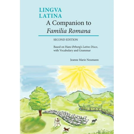 UPC: 9781585108091 | Lingua Latina: A Companion to Familia Romana : Based on Hans Ørberg’s Latine Disco  with Vocabulary and Grammar (Edition 2) (Paperback)