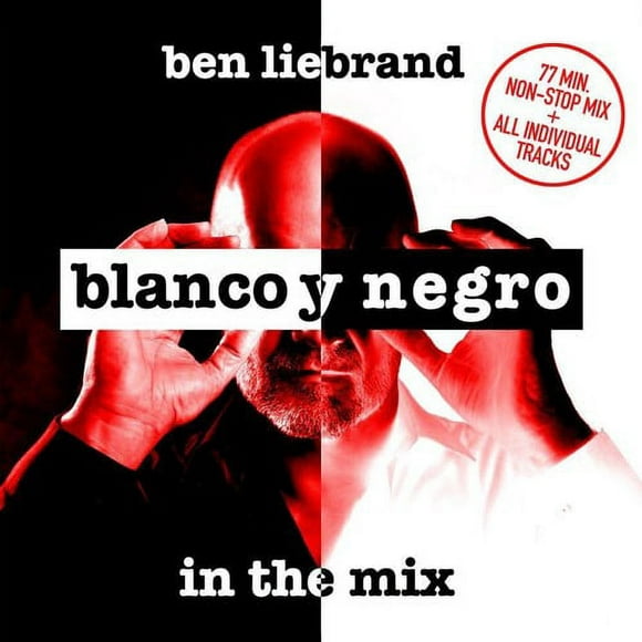 Blanco Y Negro Presents Ben Liebrand in the Mix - Blanco Y Negro Presents Ben Liebrand In The Mix / Various  [COMPACT DISCS] Spain - Import