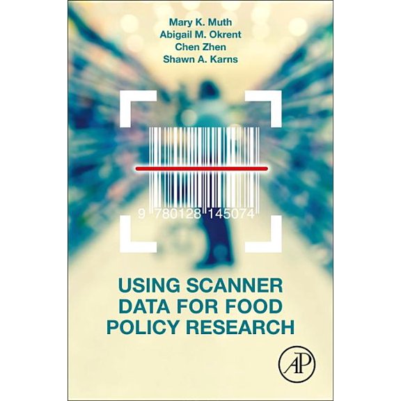 Using Scanner Data for Food Policy Research, (Paperback)