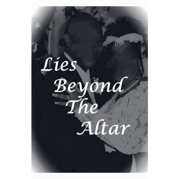 Lies Beyond The Altar, (Paperback)