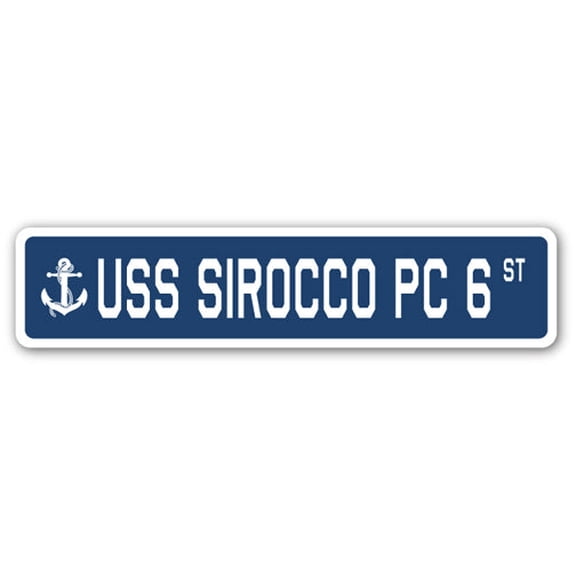 USS SIROCCO PC 6 Street Sign us navy ship veteran sailor gift