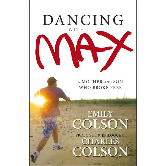 Pre-Owned The Dancing with Max: A Mother and Son Who Broke Free (Paperback) 031000019X 9780310000198