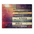 thumbnail image 3 of Designart 'If Opportunity Does Not Knock Build A Door On Books' Traditional Print on Natural Pine Wood, 3 of 5