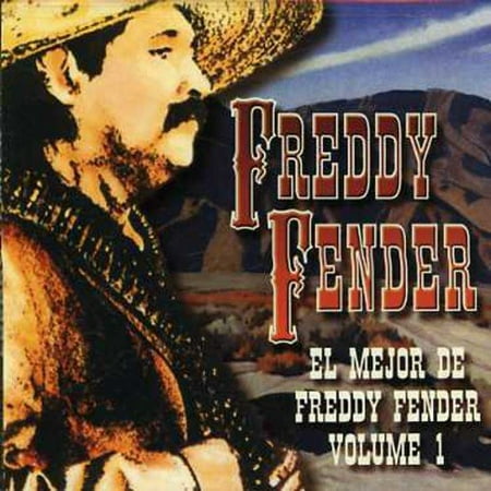 El Mejor De Freddy Fender, Vol.1 (Freddy Fender The Best Of Freddy Fender)